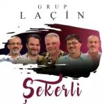 Grup Laçin Yetkili Menajeri İletişim,