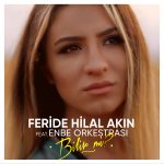 Feride Hilal Akın sahne ücreti,